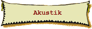 Akustik